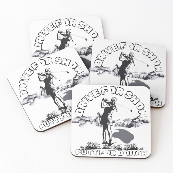 Item preview, Drive For Show Putt For Dough Golf Art Poster designed and sold by AXENT Designs.
