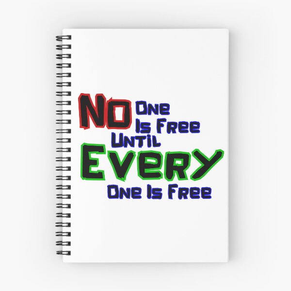 Item preview, No One Is Free designed and sold by UncleAlias.
