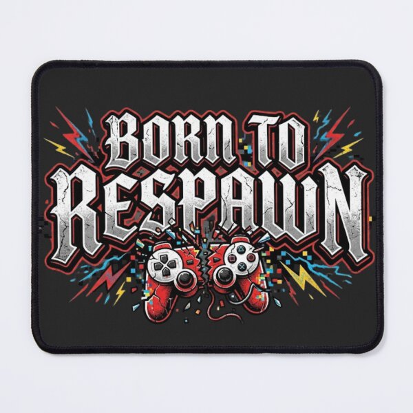Item preview, Born To Respawn Funny Gaming Controller Quote designed and sold by EchoPrint Co..