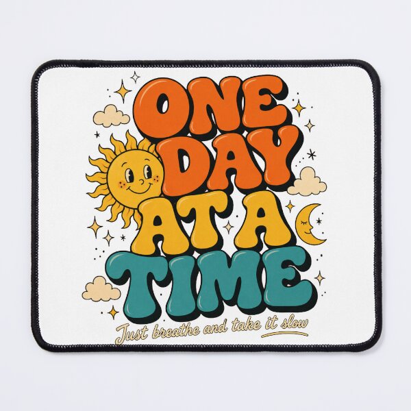 Item preview, One Day At A Time designed and sold by GrooveAndGlow.
