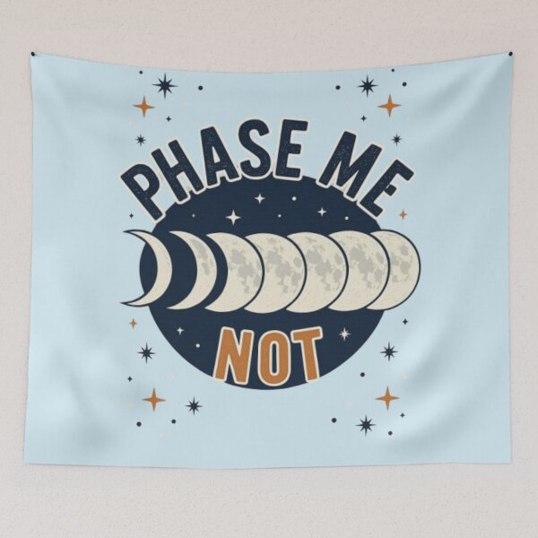 Item preview, Phase Me Not Funny Moon Phases Celestial Astrology Witchy Lunar T-Shirt designed and sold by HopeAndHustle.