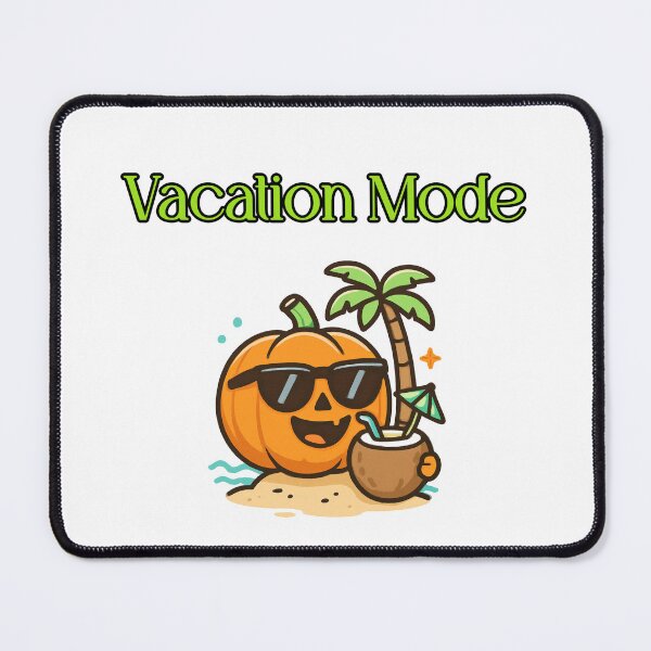Item preview, Vacation Mode On Relaxing Travel Getaway Design designed and sold by Dreamsartistry.