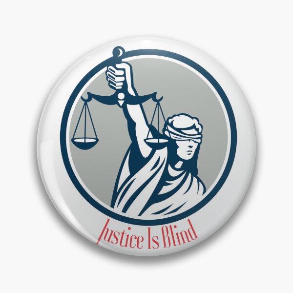 Item preview, Justice Is Blind designed and sold by MacsPrinting.