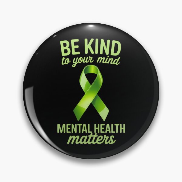 Item preview, Be Kind To Your Mind Mental Health Awareness  designed and sold by sailorjessiArt.