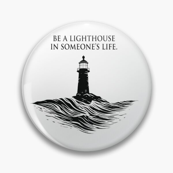 Item preview, Be a lighthouse in someone's life - Inspirational Quote designed and sold by thepixelcloset.