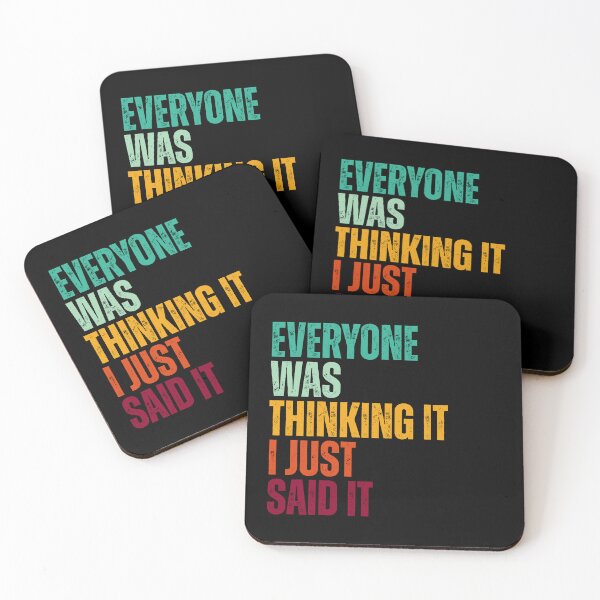Item preview, Everyone was thinking it I just said it designed and sold by Dondonmart.