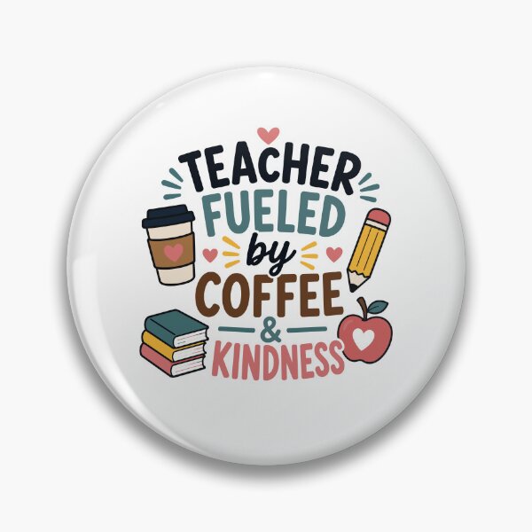 Item preview, Teacher Fueled by Coffee and Kindness designed and sold by officinelala.