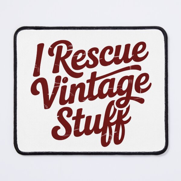 Item preview, I Rescue Vintage Stuff, Funny Vintage Lover Design, Thrift Store Lover, Antique Collector, Flea Market Gift, Retro Reseller Graphic designed and sold by CoastalEmp.