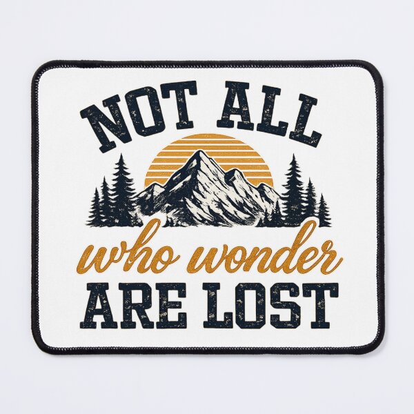 Item preview, Not All Who Wonder Are Lost designed and sold by Flash-Ryan.