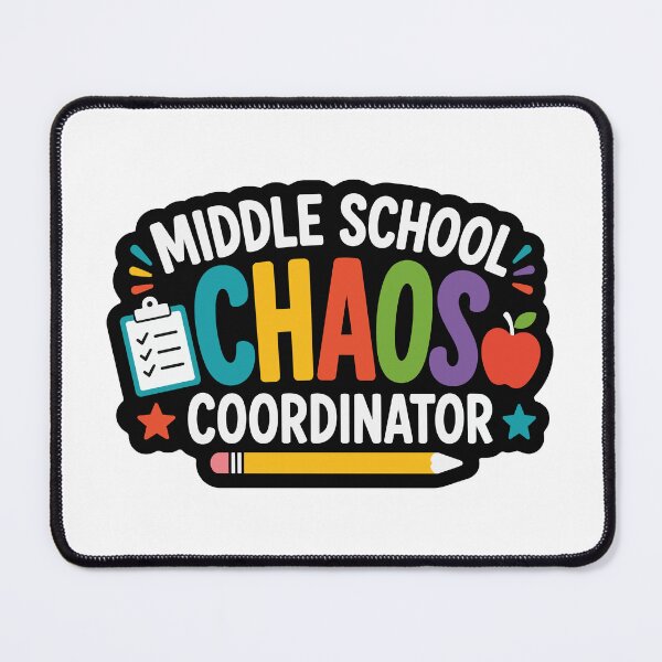 Item preview, Middle School Teacher Chaos Coordinator designed and sold by officinelala.
