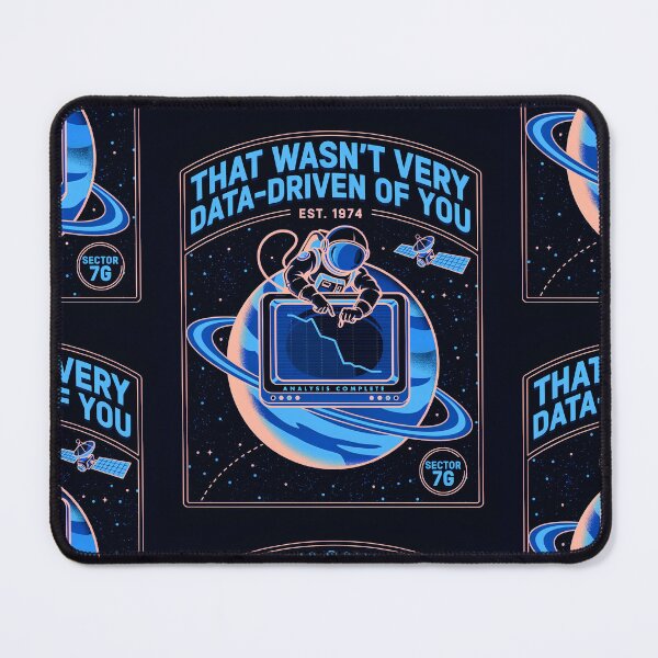 Item preview, That wasn't very data-driven of you designed and sold by Agu210.