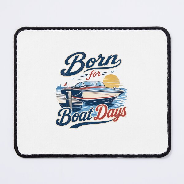 Item preview, Born for Boat Days - Vintage Lake Life designed and sold by GoverArt.