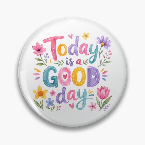 Item preview, Today is a good day designed and sold by nimmitrends.