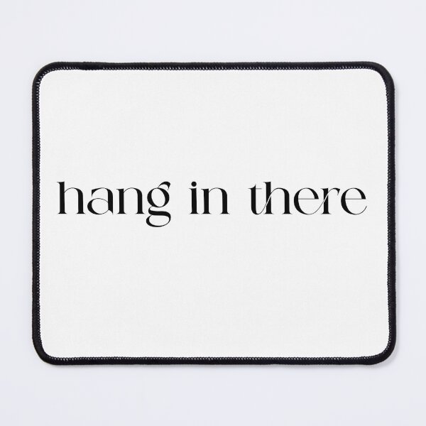 Item preview, hang in there  designed and sold by pnkrose.