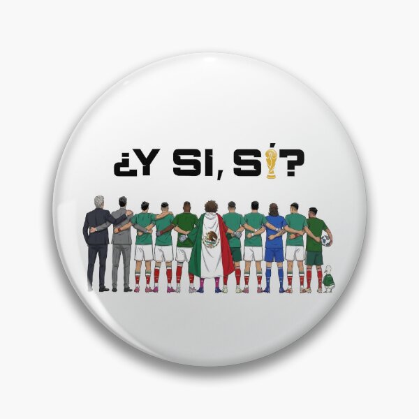 Item preview, Y Si Si Mexico Football designed and sold by NgocLanDesign.