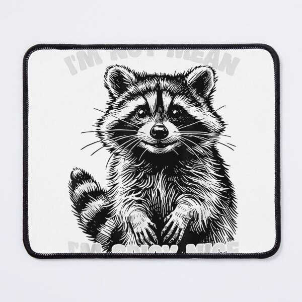 Item preview, Sarcastic Raccoon Meme Humor I'm Not Mean I'm Spicy Nice T-Shirt designed and sold by KTY-NUSS.