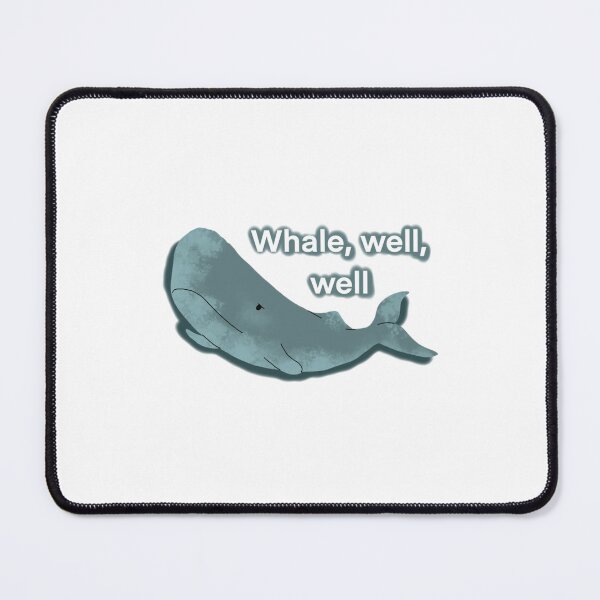 Item preview, Whale Well Well Funny Ocean Mammal Pun designed and sold by Ozkrsart.