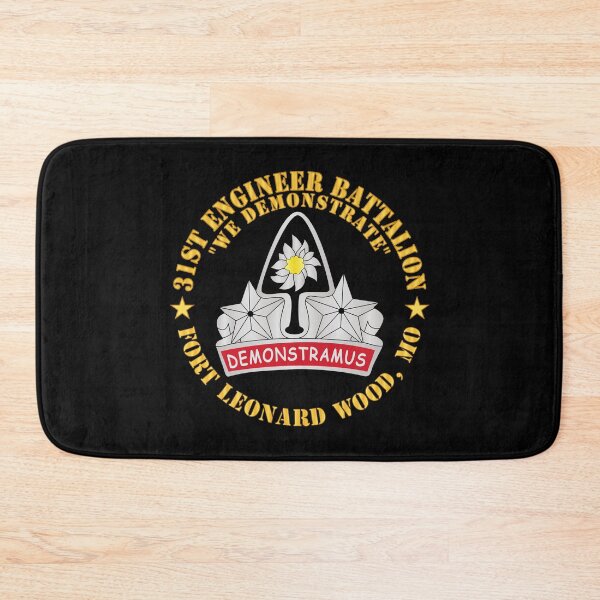 Item preview, Army - 31st Engineer Battalion - We Demonstrate - Ft Leonard Wood, MO designed and sold by Military Insignia Products.