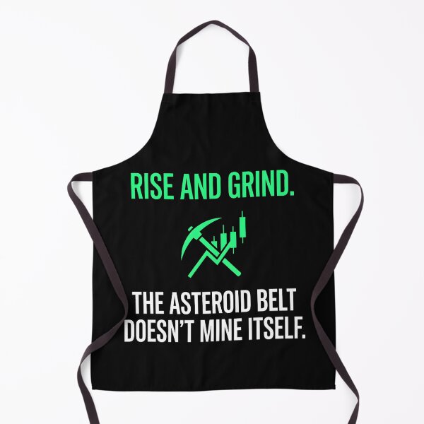 Item preview, Rise and Grind Asteroid Mining Market Chart designed and sold by SplashTastic.
