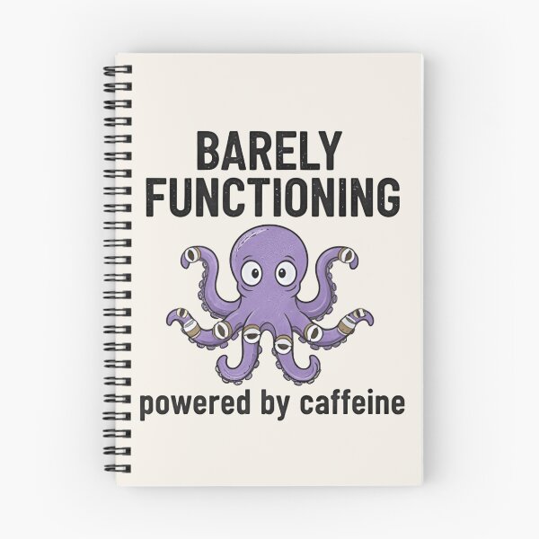 Item preview, Barely Functioning Octopus T-Shirt & Sticker – Funny Coffee Lover Meme designed and sold by ZyxDes.