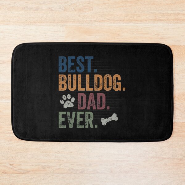 Item preview, Best Bulldog Dad Ever Vintage Style Apparel designed and sold by SoyLamderma.