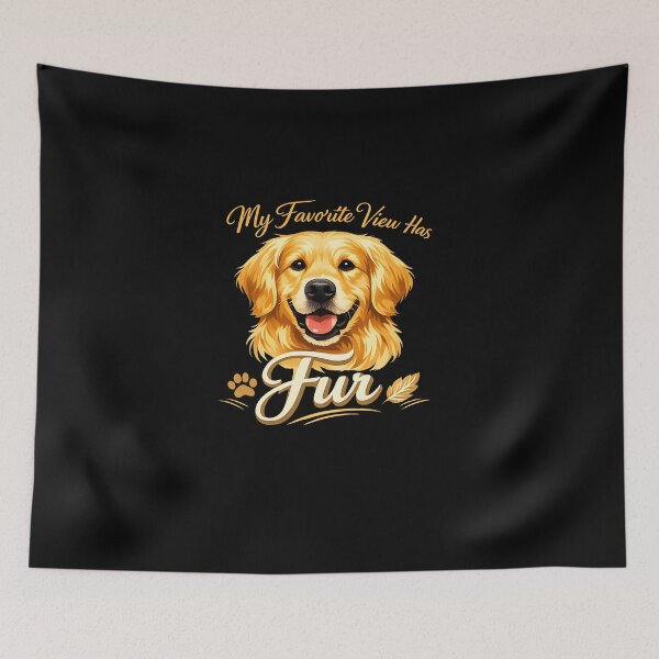 Item preview, My Favorite View Has Fur Golden Retriever Dog Lover Quote Design designed and sold by Sahil Randhawa.