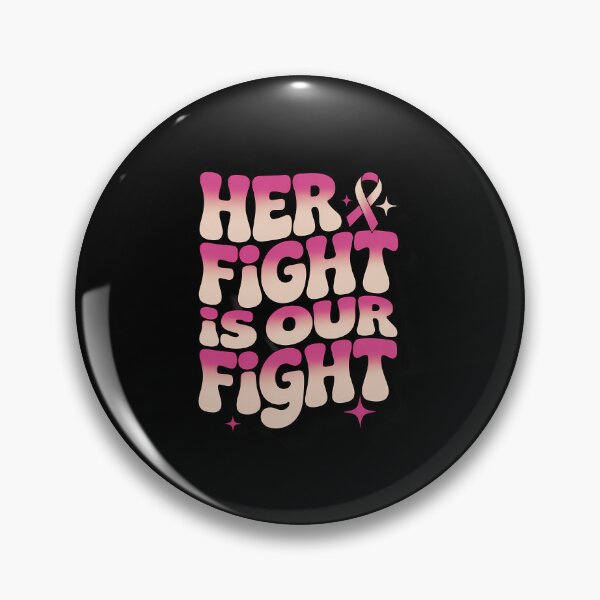 Item preview, Her Fight is Our Fight October Pink Breast Cancer Awareness designed and sold by SapfireStuArt.