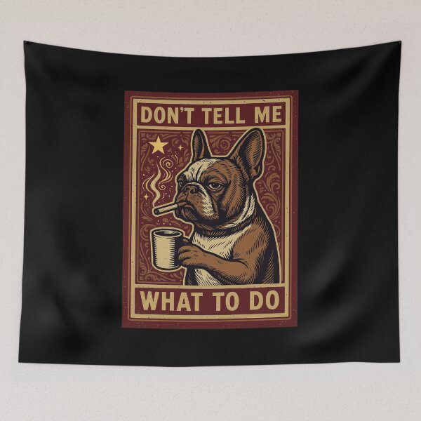 Item preview, Frenchie Cigar Mug Don't Tell Me What To Do designed and sold by SoyLamderma.