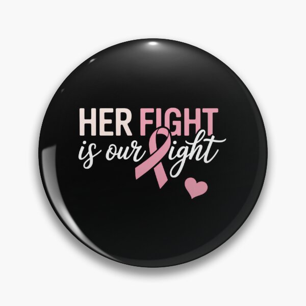Item preview, Her Fight Is Our Fight Pink Ribbon Breast Cancer Awareness designed and sold by SapfireStuArt.