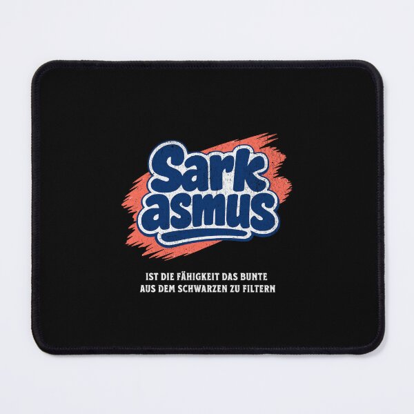 Item preview, Sarcasm is the ability to filter the colorful from the black. designed and sold by Pflugart.