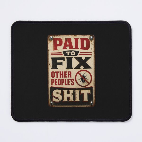 Item preview, Paid To Fix Other Peoples Code Funny Programmer Debugging Gift designed and sold by Code  Monkeys.
