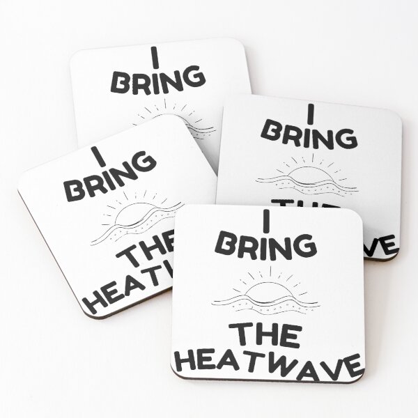 Item preview, I BRING THE HEATWAVE ART FOR SUMMER SEASON. designed and sold by ZANU creativity.