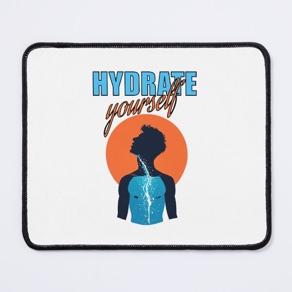 Item preview, Hydrate Yourself designed and sold by halibutgoatramb.