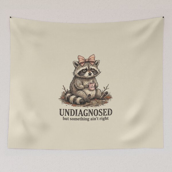 Item preview, Undiagnosed But Something Ain't Right Funny Saying designed and sold by dudelinart.