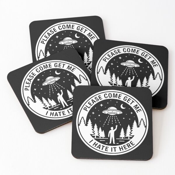 Item preview, Please Come Get Me I Hate It Here – Funny UFO Alien Abduction Badge designed and sold by ShirtRemarks.