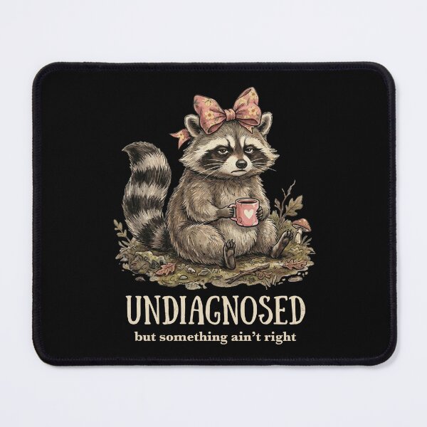 Item preview, Undiagnosed But Something Ain't Right designed and sold by dudelinart.