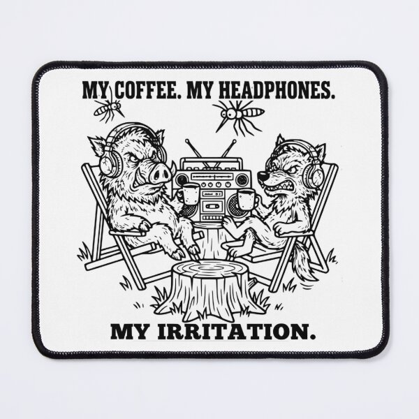 Item preview, My Coffee My Headphones My Irritation Funny Boar Wolf designed and sold by The Bold Line Studio.