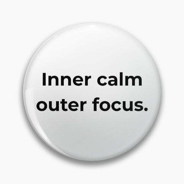 Item preview, Inner calm outer focus. designed and sold by MPSTUDIOPL.