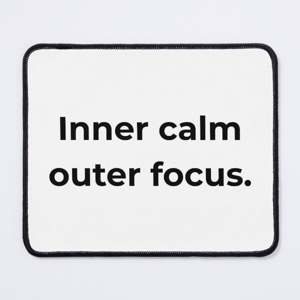 Item preview, Inner calm outer focus. designed and sold by MPSTUDIOPL.