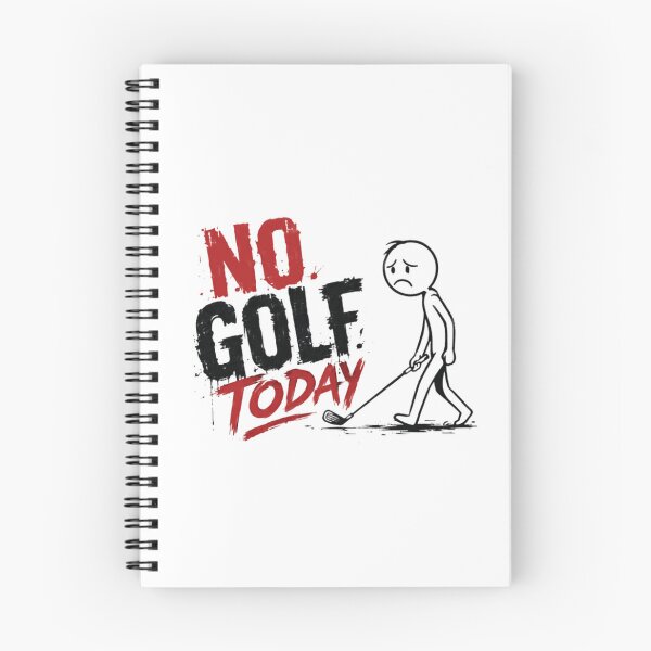Item preview, No Golf Today Golfer Golfing Sport Player designed and sold by HumansStuck12.