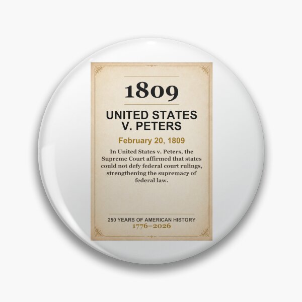 Item preview, America 250 | United States V. Peters | 1809 designed and sold by ariksworld.