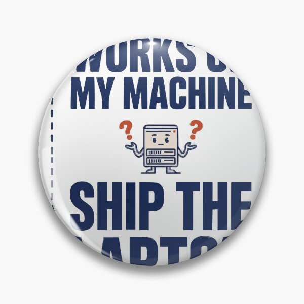 Item preview, Works On My Machine Ship The Laptop Coder Joke designed and sold by Bianca Oltean.
