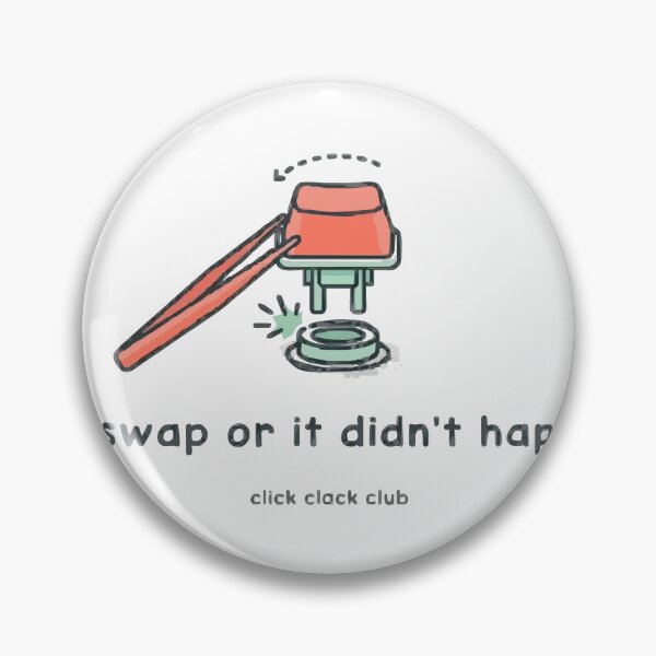 Item preview, Hotswap Or It Didn't Happen Click Clack Club designed and sold by Bianca Oltean.
