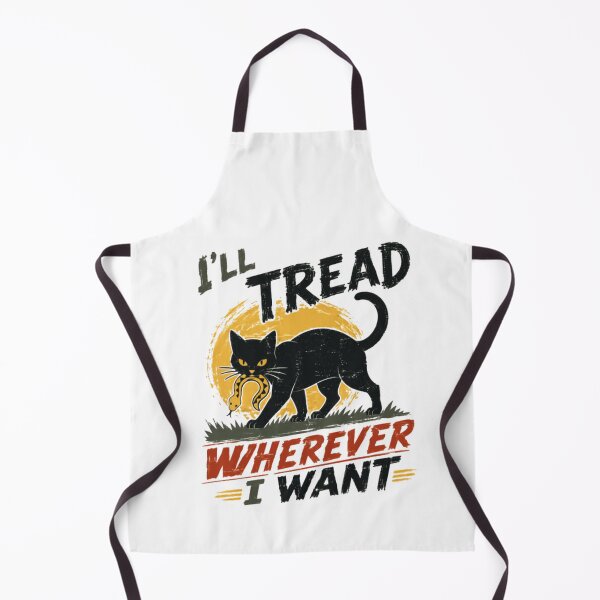 Item preview, I'll Tread Wherever I Want Black Cat Independent Feline Lover designed and sold by HumansStuck12.