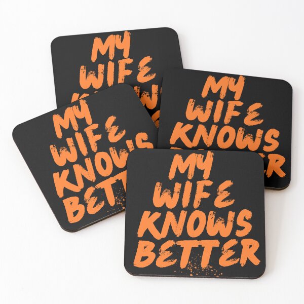 Item preview, My wife knows better funny anniversary husband gift designed and sold by HeartInThisArt .