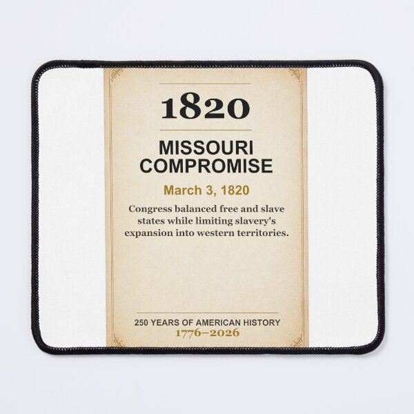 Item preview, America 250 | Missouri Compromise | 1820 designed and sold by ariksworld.