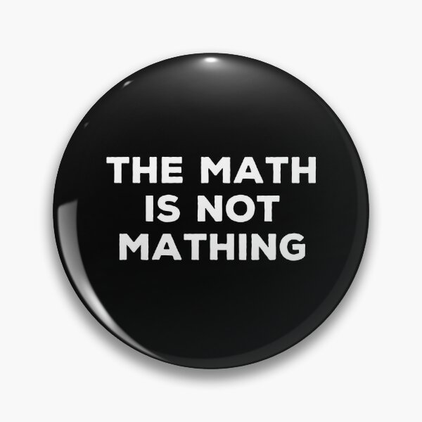 Artikelvorschau, Mathe ist nicht Mathe – Lustiger Mathe-Witz entworfen und verkauft von qanizawelfy.