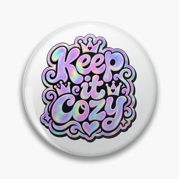 Item preview, Keep it cozy Quote designed and sold by FancySoulSS.