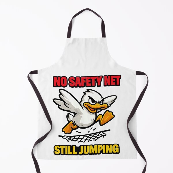 Item preview, No Safety Net Still Jumping Motivational Duck designed and sold by TeeTimeTreasure.