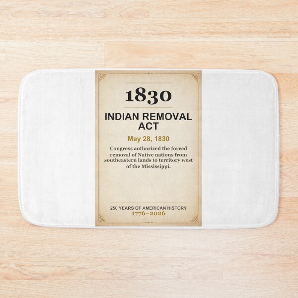 Item preview, America 250 | Indian Removal Act | 1830 designed and sold by ariksworld.